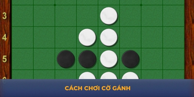 cách chơi cờ gánh từ 79king