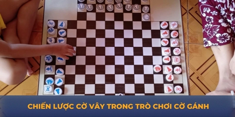 Cách chơi cờ gánh - Hướng dẫn chi tiết dễ hiểu từ 79king Chiến lược cờ vây trong trò chơi cờ gánh